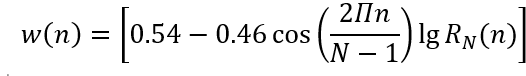 w(n)=[0.54-0.46 cos⁡〖(2Πn/(N-1))  lg⁡〖R_N (n)〗 〗 ]