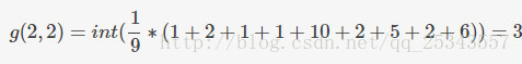 $$g(2,2)=int (frac{1}{9}*(1+2+1+1+10+2+5+2+6))=3$$