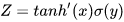 Z=tanh{'}(x)sigma({y})